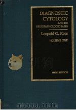 DIAGNOSTIC CYTOLOGY AND ITS HISTOPATHOLOGIC BASES    VOLUME 1  THIRD EDITION（ PDF版）
