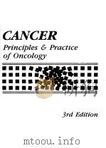 CANCER PRINCIPLES & PRACTICE OF ONCOLOGY 3RD EDITION     PDF电子版封面  0397508409   