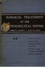 SURGICAL TREATMENT OF THE MOTOR SKELETAL SYSTEM PART TWO     PDF电子版封面     