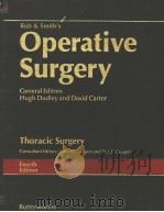 ROB & SMITH'S OPERATIVE SURGERY THORACIC SURGERY FOURTH EDITION（ PDF版）