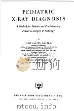 PEDIATRIC X-RAY DIAGNOSIS  THIRD EDITION（ PDF版）