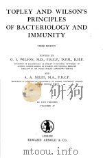 TOPLEY AND WILSON'S PRINCIPLES OF BACTERIOLOGY AND IMMUNITY  THIRD EDITION  VOLUME Ⅱ     PDF电子版封面    G.S.WILSON AND A.A.MILES 