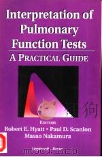 INTERPRETATION OF PULMONARY FUNCTION TESTS A PRACTICAL GUIDE（ PDF版）