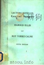 LECTURE NOTES ON GENERAL SURGERY  SIXTH EDITION（1983 PDF版）