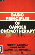 BASIC PRINCIPLES OF CANCER CHEMOTHERAPY（1980 PDF版）