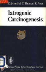 IATROGENIC CARCINOGENESIS（1977 PDF版）