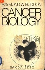 CANCER BIOLOGY   1981  PDF电子版封面  0195029429  RAYMOND W.RUDDON 