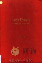 LUNG DISEASE STATE OF THE ART   1977  PDF电子版封面  0915116014  JOHN F.MURRAY 