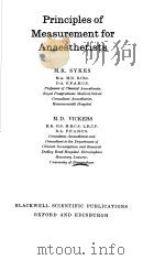 PRINCIPLES OF MEASUREMENT FOR ANAESTHETISTS   1970  PDF电子版封面  0632069104   