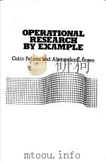OPERATIONAL RESEARCH BY EXAMPLE   1980  PDF电子版封面  0333226895   