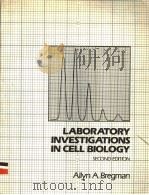 LABORATORY INVESTIGATIONS IN CELL BIOLOGY  SECOND EDITION（1987年 PDF版）