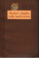 MODERN ALGEBRA WITH APPLICATIONS（1976年 PDF版）
