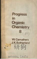 PROGRESS IN ORGANIC CHEMISTRY  8（1973 PDF版）