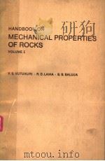HANDBOOK ON MECHANICAL PROPERTIES OF ROCKS VOLUME I（1974 PDF版）