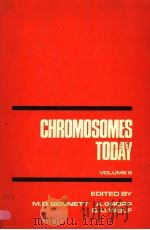 CHROMOSOMES TODAY VOLUME 8     PDF电子版封面  0045750238  M.D.BENNETT  A.GROPP  U.WOLF 