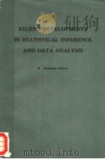 RECENT DEVELOPMENTS IN STATISTICAL INFERENCE AND DATA ANALYSIS（ PDF版）