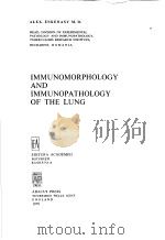 IMMUNOMORPHOLOGY AND IMMUNOPATHOLOGY OF THE LUNG（ PDF版）
