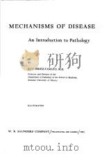 MECHANISMS：OF DISE-ASE：AN INTRODUCT-ION TO PATHOLOGY     PDF电子版封面     