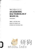 WADSWORTH ANAEROBICBACTERIOLOGY MANUAL     PDF电子版封面    SUTTER V.L 