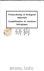 LYOPHILISATION DE MATIERES BIOLOGIQUES FREEZE-DRYING OF BIOLOGICAL MATERIALS     PDF电子版封面     