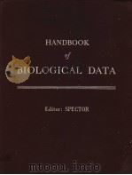HANDBOOK OF BIOLOGICAL DATA  EDITOR：SPECTOR     PDF电子版封面    WILLIAM S.SPECTOR 