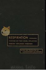 RESPIRATION PHYSIOLOGIC PRINCIPLES AND THEIR CLINICAL APPLICATIONS（ PDF版）