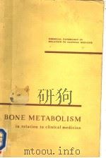 BONE METABOLISM IN RELATION TO CLINICAL MEDICINE（ PDF版）