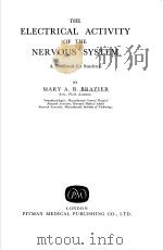 THE ELECTRICAL ACTIVITY OF THE NERVOUS SYSTEM A TEXTBOOK FOR STUDENTS（ PDF版）