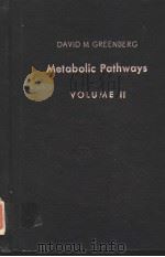 METABOLIC PATHWAYS  VOLUME  Ⅱ（ PDF版）