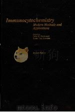 IMMUNOCYTOCHEMISTRY MODERN METHODS AND APPLICATIONS   1986  PDF电子版封面     