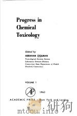 PROGRESS IN CHEMICAL TOXICOLOGY  VOLUME 1（1963 PDF版）