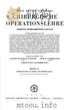 CHIRURGISCHE OPERATIONSLEHRE SIEBENTE，NEUBEARBEITETE AUFLAGE  BAND Ⅱ（ PDF版）