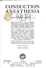 CONDUCTION ANESTHESIA  SECOND EDITION     PDF电子版封面     