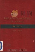 THE DIAGNOSIS OF THE ACUTE ABDOMEN IN RHYME  THIRD EDITION（1955 PDF版）