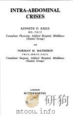INTRA-ABDOMINAL CRISES   1961  PDF电子版封面     