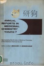 ANNUAL REPORTS IN MEDICINAL CHEMISTRY  VOLUME 7（ PDF版）