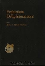 EVALUATIONS OF DRUG INTERACTIONS（ PDF版）