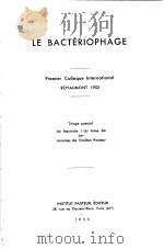 LE BACTERIOPHAGE   1953  PDF电子版封面     