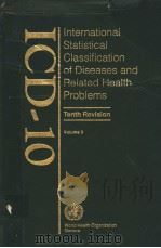 INTERNATIONAL STATISTICAL CLASSIFICATION OF DISEASES AND RELATED HEALTH PROBLEMS  TENTH REVISION  VO   1994  PDF电子版封面  924154421X   