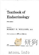 TEXTBOOK OF ENDOCRINOLOGY     PDF电子版封面    ROBERT H.WILLIAMS. 