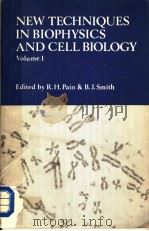 NEW TECHNIQUES IN BIOPHYSICS AND CELL BIOLOGY  VOLUME 1（ PDF版）