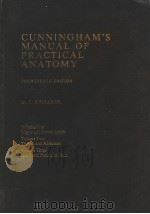 CUNNINGHAM‘S MANUAL OF PRACTICAL ANATOMY     PDF电子版封面    G.J.ROMANES 