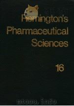 REMINGTON'S PHARMACEUTICAL SCIENCES 16   1980  PDF电子版封面     