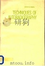 TECHNIQUES OF AUTORADIOGRAPHY（1973 PDF版）