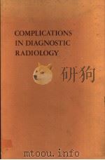 COMPLICATIONS IN DIAGNOSTIC RADIOLOGY（1976 PDF版）