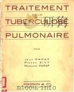 TRAITEMENT DE LA TUBERCULOSE PULMONAIRE     PDF电子版封面     