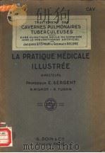 LA PRATIQUE MEDICALE ILLUSTREE     PDF电子版封面     