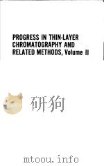 PROGRSS IN THIN-LAYER CHROMATOGRAPHY AND RELATED METHODS VOLUME II（ PDF版）