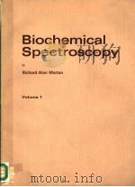 BIOCHEMICAL SPECTROSCOPY VOLUME 1（ PDF版）