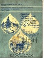 BASELINE CLIMATIC AND HYDROLOGIC RELATIONSHIPS FOR THE HIGH RIDGE EVALUATION AREA     PDF电子版封面    W.B.FLOWER  J.D.HELVEY AND C.J 